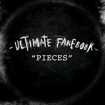 Pieces by Ultimate Fakebook