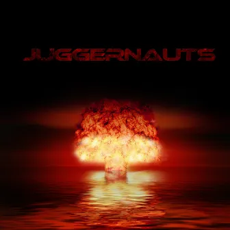 Juggernauts by Juggernauts