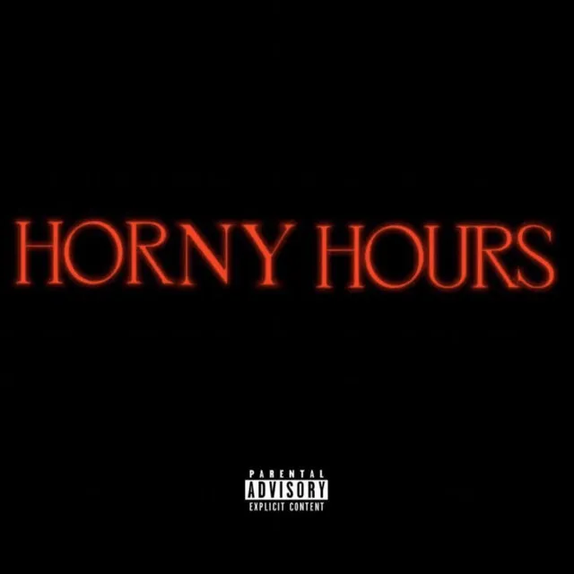 HORNY HOURS