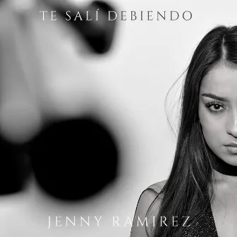 Te salí debiendo by Jenny Ramirez