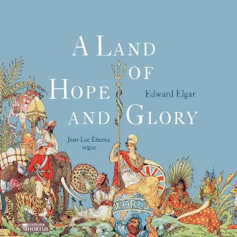 Elgar: A Land of Hope and Glory by Jean-Luc Etienne