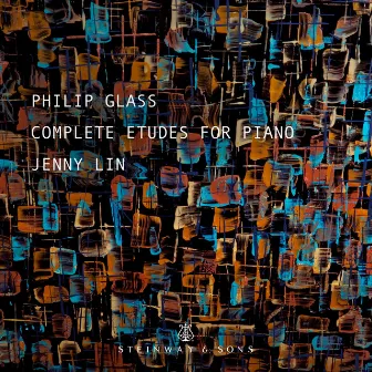 Glass: Complete Études for Piano by Jenny Lin