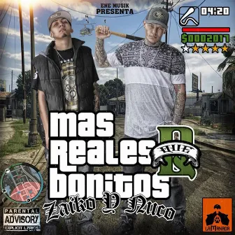 Mas Reales Que Bonitos by Zaiko y Nuco