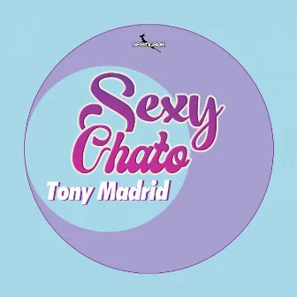 Sexy Chato by Tony Madrid