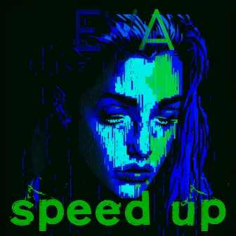 EVA (Speed Up) by 2pKov