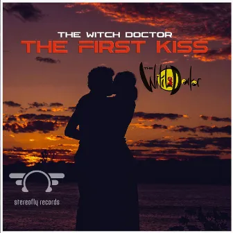 The first Kiss by The Witch Doctor