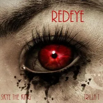 RedEye by Trilla T