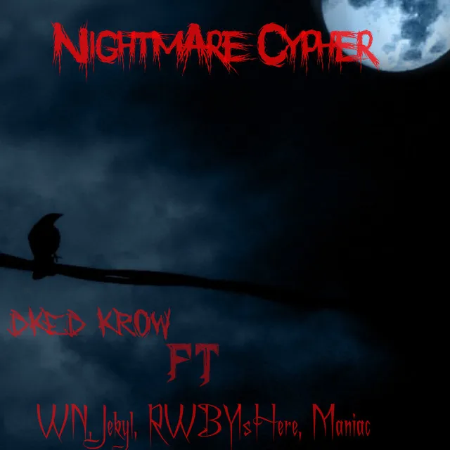 Nightmare Cypher