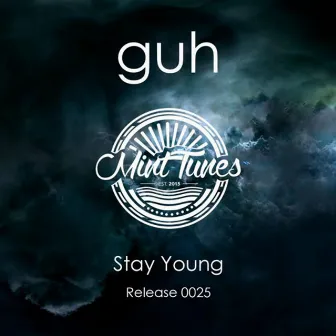 Stay Young by GUH