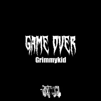 Game Over by Grimmykid