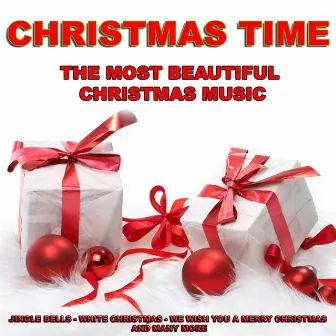 Christmas Time (The Most Beautiful Christmas Music) by Starlight Christmas Orchestra