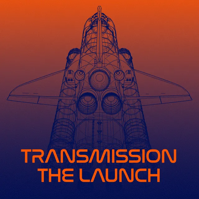 The Launch