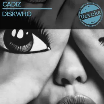 Diskwho by Cadiz