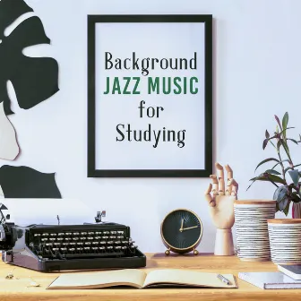 Background Jazz Music for Studying by Exam Study Piano Music Guys