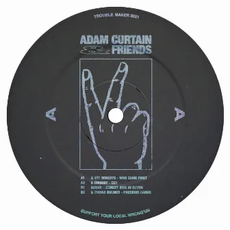 Adam Curtain & Friends by Adam Curtain