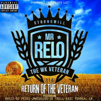 Return of the Veteran by Mr.Relo the Wk Veteran