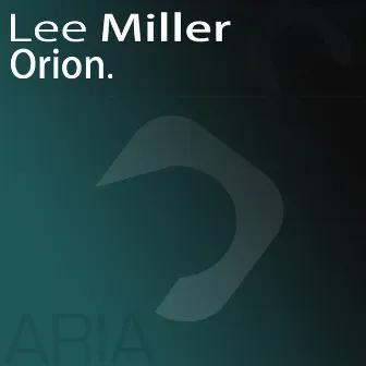 Orion by Lee Miller