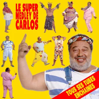 Le super medley de Carlos by Carlos