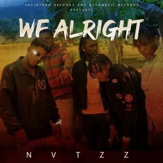 We Alright by Nvtzz