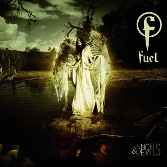 Angels & Devils by Fuel