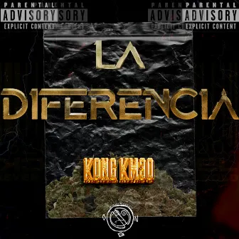 La Diferencia by Kong KM30