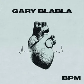 BPM by Gary BlaBla