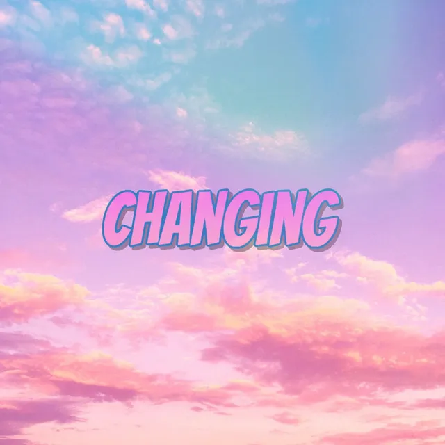 Changing