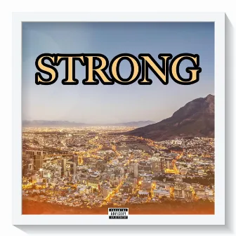 STRONG by B. Major