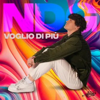 Voglio di più by NDG