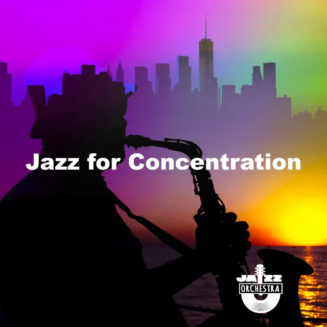 Jazz for Concentration