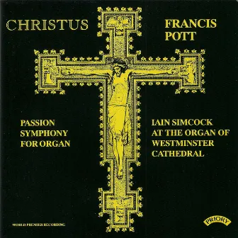 Christus (Passion Symphony for Organ) [Live] by Iain Simcock