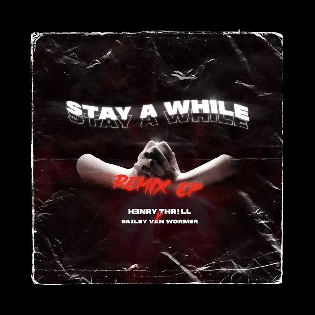 Stay a While (Jace Mek Remix)