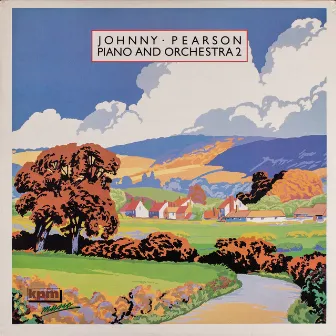 Kpm 1000 Series: Johnny Pearson Piano and Orchestra 2 by Johnny Pearson