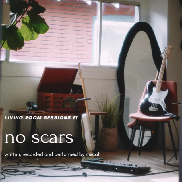 no scars - Living Room Sessions