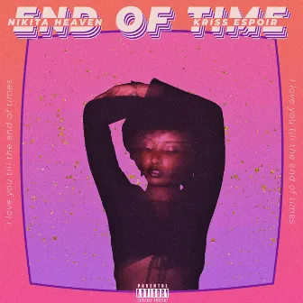 End of Time by Nikita Heaven