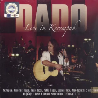 Dado Topić Live In Kerempuh by Dado Topic