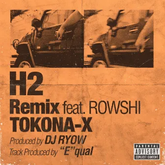 H2 Remix by TOKONA-X