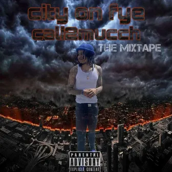 City On Fye by Cali2Mucch