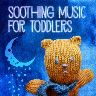 Soothing Music for Toddlers - Sleeping Music for Babies and Infants, New Age Calm Music for Newborns to Relax, White Noises and Nature Sounds for Fairytale Fantasies by Relax Toddlers Zone