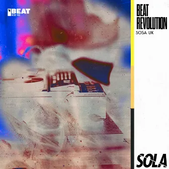 Beat Revolution by Sosa UK