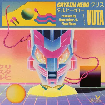 Crystal Hero by Vuta