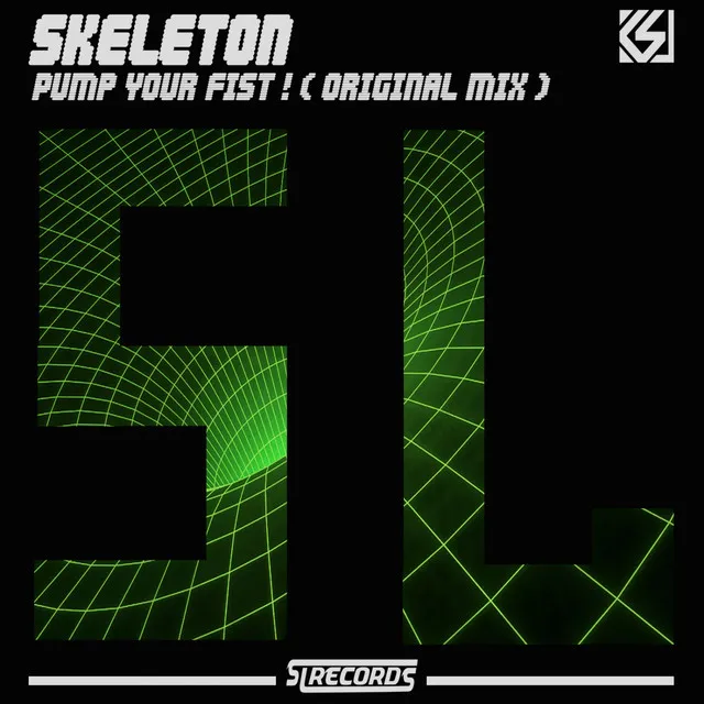 Skeleton - Pump your Fist! - Original Mix