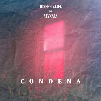 Condena by Joseph 4life