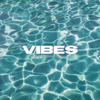 Vibes by Reeset