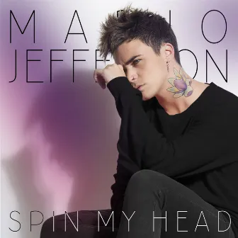 Spin My Head by Mario Jefferson