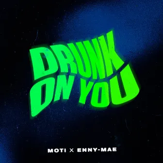 Drunk On You (Sped Up) by Enny-Mae