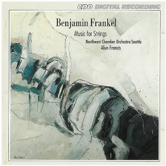 Frankel: Music For Strings by Benjamin Frankel