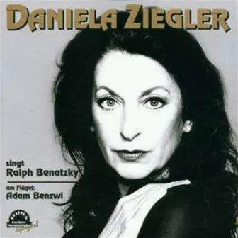 Ralph Benatzky : Das Beste by Daniela Ziegler