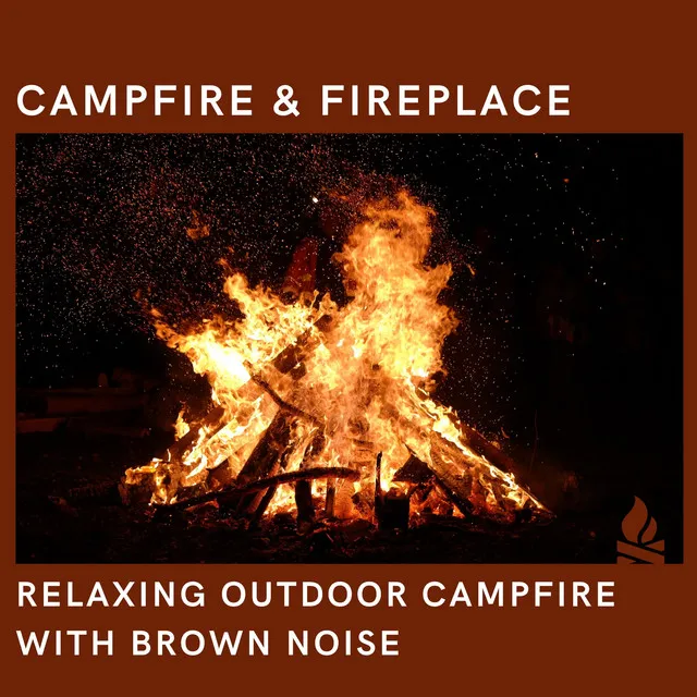 Relaxing Outdoor Campfire with Brown Noise, Loopable