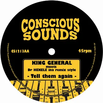 Tell Them Again / Dub Them Again by King General